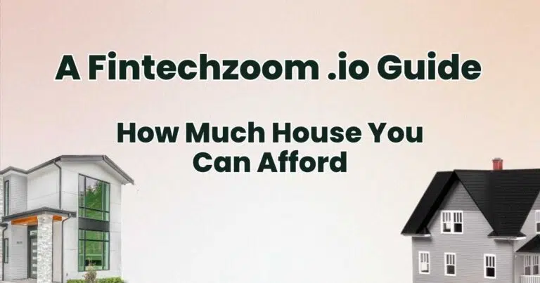 How Much House You Can Afford