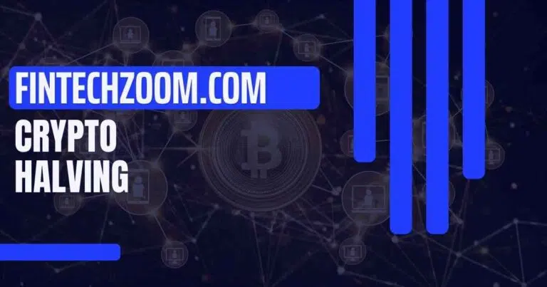 Fintechzoom.com Crypto Halving