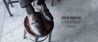 A Guide to Buy Men Formal Shoes in Pakistan: Style, Comfort & Modern Dressing