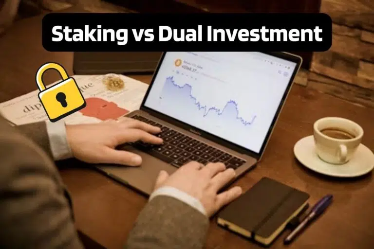 Staking or Dual Investment